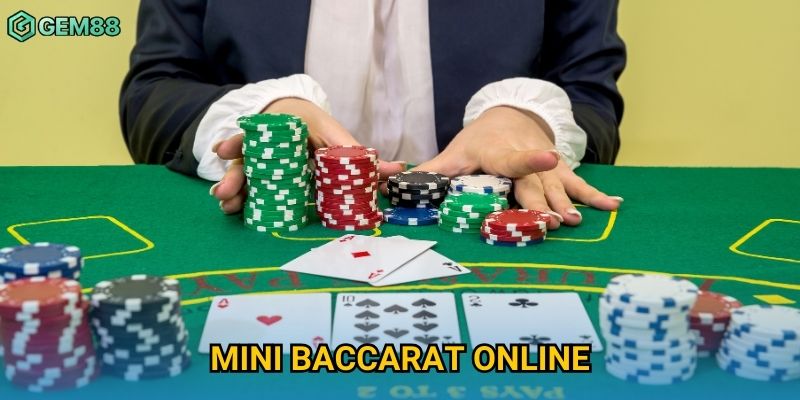 Mini Baccarat Gem88 – Trải Nghiệm Bàn Chơi Tốc Độ Cao Và Lợi Nhuận Hấp Dẫn